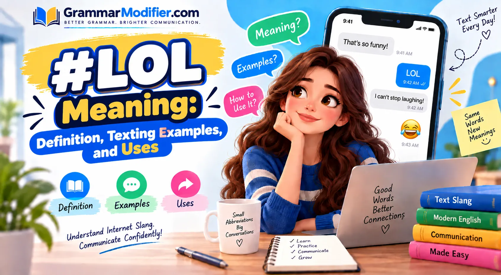 LOL Meaning: Definition, Texting Examples, and Uses